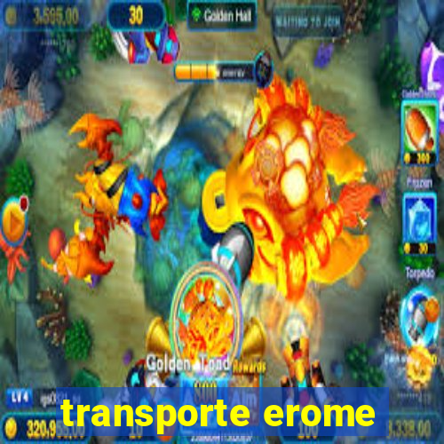 transporte erome